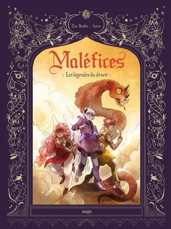 Couverture du livre « Maléfices Tome 2 : les légendes du désert » de Sanoe et Elsa Bordier aux éditions Jungle