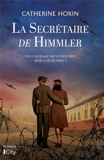 Couverture du livre « La secrétaire de Himmler » de Catherine Hokin aux éditions City