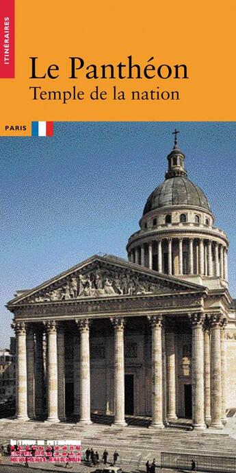 Couverture du livre « Le pantheon » de Alexia Lebeurre aux éditions Editions Du Patrimoine