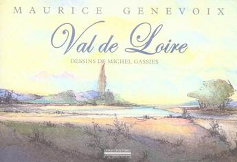 Couverture du livre « Val de loire » de Maurice Genevoix aux éditions La Simarre