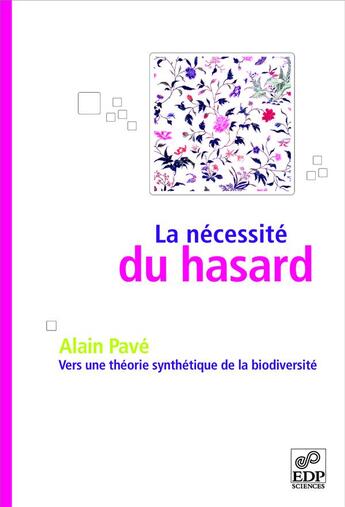 Couverture du livre « La nécessité du hasard » de Alain Pave aux éditions Edp Sciences