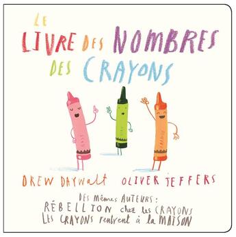 Couverture du livre « Le Livre Des Nombres Des Crayons » de Jeffers Oliver / Day aux éditions Kaleidoscope