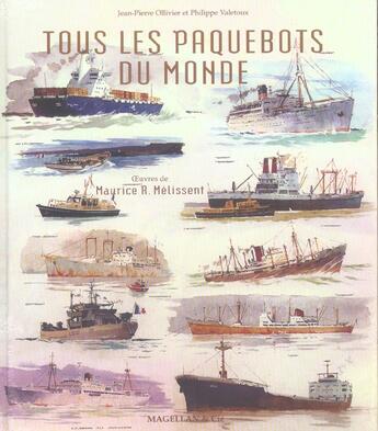 Couverture du livre « Paquebots du monde » de Mr Melissent aux éditions Magellan & Cie