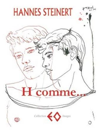 Couverture du livre « H comme... » de Hannes Steinert aux éditions Erosonyx