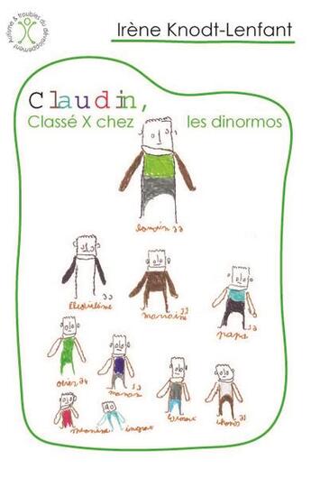 Couverture du livre « Claudin, classé X chez les dinormos » de Irene Knodt-Lenfant aux éditions Afd