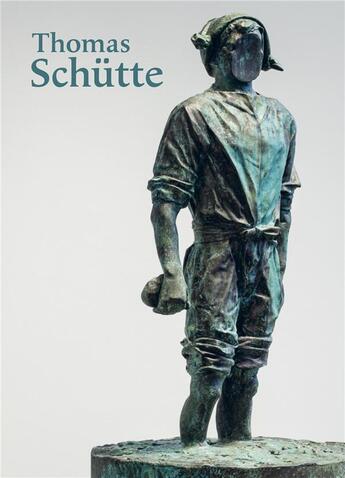 Couverture du livre « Thomas Schütte ; trois actes » de Thomas Schutte aux éditions Snoeck Gent