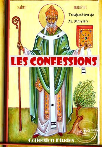 Couverture du livre « Les confessions » de Saint Augustin aux éditions Ink Book