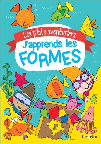 Couverture du livre « J'apprends les formes » de  aux éditions L'imprevu