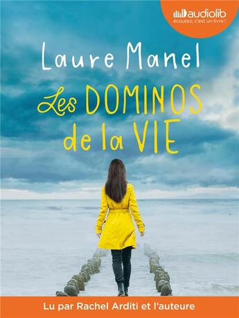 Couverture du livre « Les dominos de la vie - livre audio 1cd mp3 » de Laure Manel aux éditions Audiolib