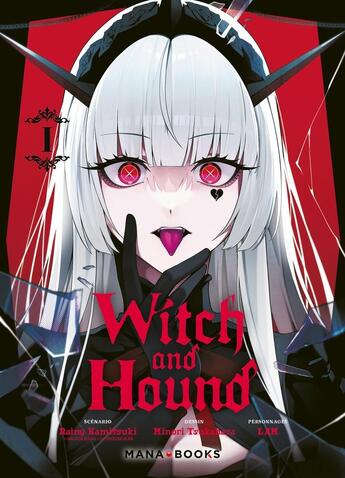 Couverture du livre « Witch and Hound T01 » de Rainy Kamitsuki aux éditions Mana Books