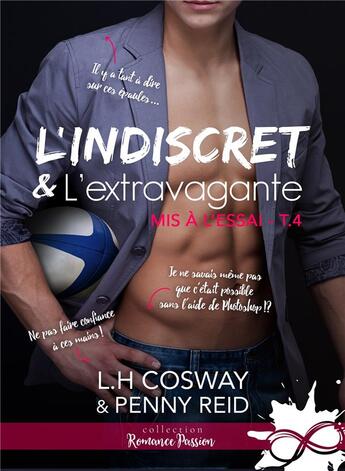 Couverture du livre « Mis a l'essai - t04 - l'indiscret et l'extravagante - mis a l'essai, t4 » de Reid/Cosway aux éditions Collection Infinity