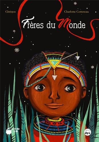 Couverture du livre « Frères du monde » de Christos et Charlotte Cottereau aux éditions La Marmite A Mots