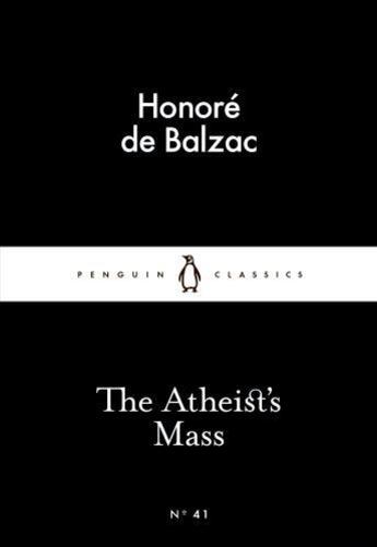 Couverture du livre « The atheist's mass » de Honoré De Balzac aux éditions Adult Pbs