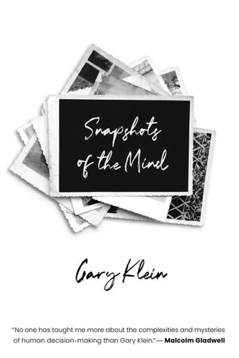 Couverture du livre « SNAPSHOTS OF THE MIND » de Gary Klein aux éditions Mit Press