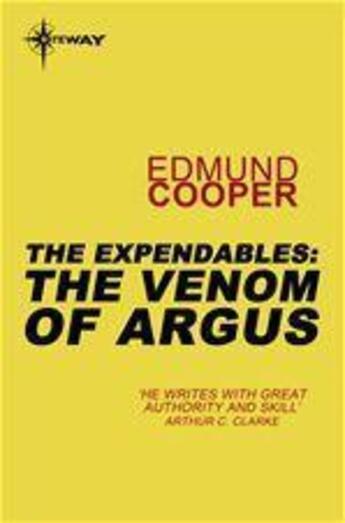 Couverture du livre « The Expendables: The Venom of Argus » de Edmund Cooper aux éditions Victor Gollancz