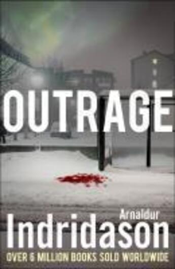 Couverture du livre « Outrage » de Arnaldur Indridason aux éditions Random House Digital