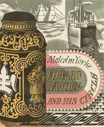 Couverture du livre « Edward bawden and his circle » de Yorke Malcolm aux éditions Acc Art Books