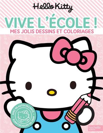 Couverture du livre « Hello kitty-activites vive l'ecole » de  aux éditions Hachette Jeunesse