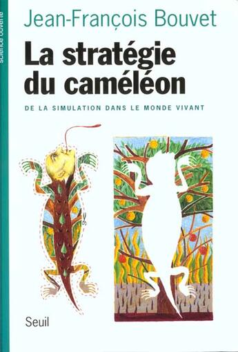 Couverture du livre « La strategie du cameleon » de Jean-Francois Bouvet aux éditions Seuil