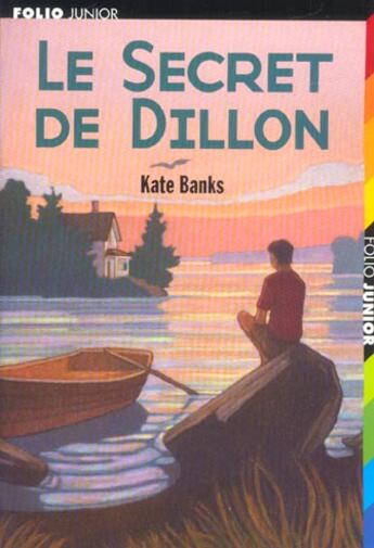 Couverture du livre « Le secret de Dillon » de Kate Banks aux éditions Gallimard-jeunesse