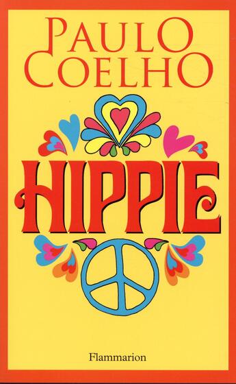 Couverture du livre « Hippie » de Paulo Coelho aux éditions Flammarion