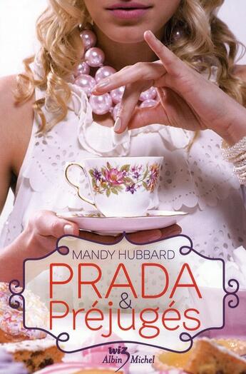 Couverture du livre « Prada et prejugés » de Mandy Hubbard aux éditions Albin Michel Jeunesse