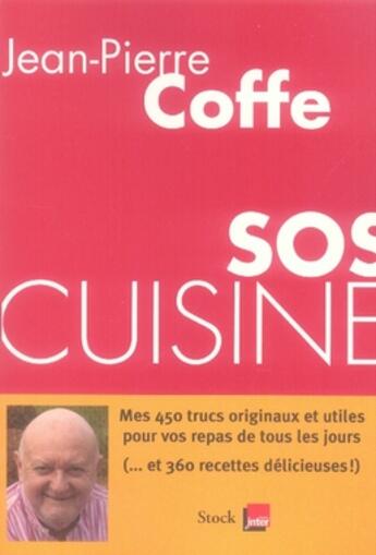 Couverture du livre « Sos cuisine » de Jean-Paul Coffe et Christian Ignace aux éditions Stock