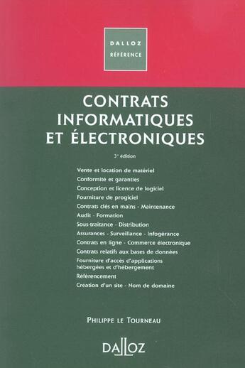 Couverture du livre « Contrats Informatiques Et Electroniques » de Philippe Le Tourneau aux éditions Dalloz