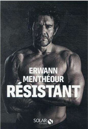 Couverture du livre « Addict à la vie » de Erwann Mentheour aux éditions Solar