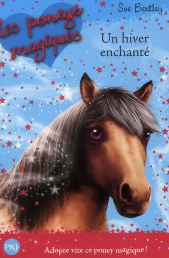 Couverture du livre « Les poneys magiques Tome 7 : un hiver enchanté » de Sue Bentley aux éditions Pocket Jeunesse