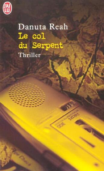 Couverture du livre « Col du serpent (le) » de Danuta Reah aux éditions J'ai Lu