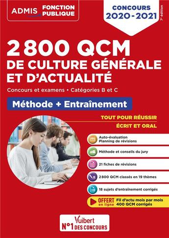 Couverture du livre « 2800 QCM de culture générale et d'actualité ; méthode et entraînement ; catégories B et C (édition 2020/2021) » de Melanie Hoffert aux éditions Vuibert