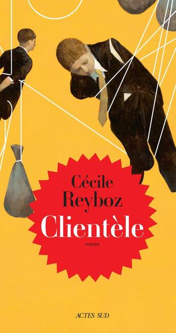 Couverture du livre « Clientèle » de Cecile Reyboz aux éditions Actes Sud