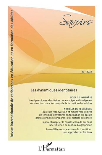 Couverture du livre « Les dynamiques identitaires » de Revue Savoirs aux éditions L'harmattan