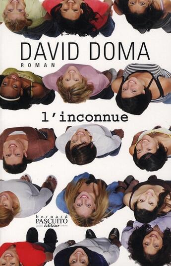 Couverture du livre « L'inconnue » de David Doma aux éditions Bernard Pascuito