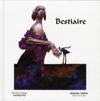 Couverture du livre « Raconteur d'images bestiaire » de Sergio Toppi aux éditions Mosquito