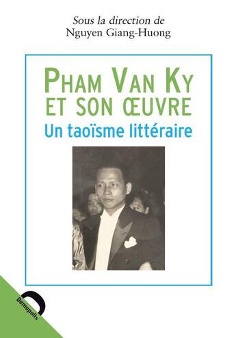 Couverture du livre « Le taoisme littéraire » de Nguyen Giang-Huong aux éditions Demopolis