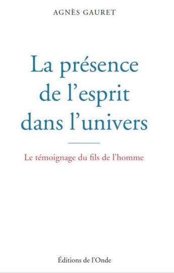 Couverture du livre « Dieu est esprit et vie » de Agnes Gauret aux éditions De L'onde