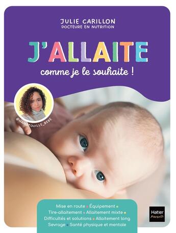 Couverture du livre « J'allaite comme je le souhaite ! » de Julie Carillon aux éditions Hatier Parents