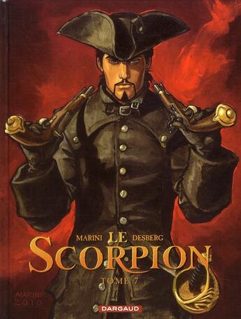 Couverture du livre « Le scorpion T.7 ; au nom du père » de Stephen Desberg et Enrico Marini aux éditions Dargaud