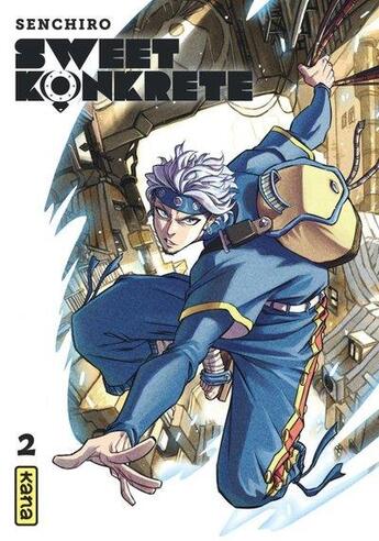 Couverture du livre « Sweet konkrete Tome 2 » de Senchiro aux éditions Kana