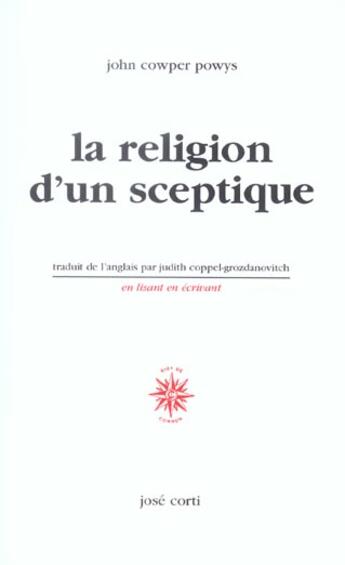 Couverture du livre « La religion d'un sceptique » de John Cowper Powys aux éditions Corti