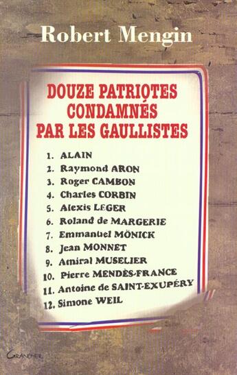 Couverture du livre « 12 patriotes condamnes par les gaullistes » de Mengin Robert aux éditions Grancher