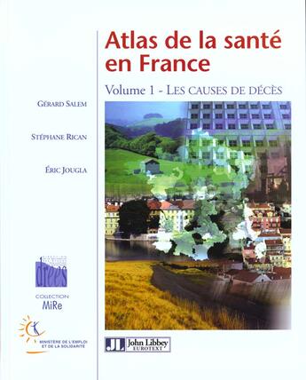 Couverture du livre « Atlas de la sante en france - volume 1 - les causes de deces » de Salem/Rican/Jougla aux éditions John Libbey