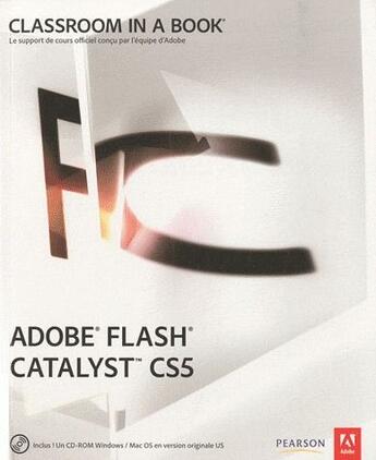 Couverture du livre « Adobe Flash Catalyst CS5 » de  aux éditions Pearson