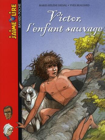 Couverture du livre « Victor l'enfant sauvage relook » de  aux éditions Bayard Jeunesse