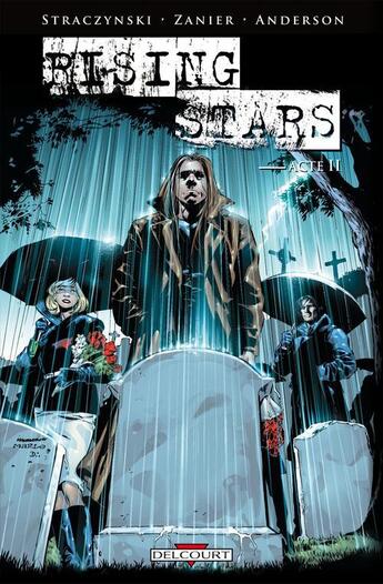 Couverture du livre « Rising stars Tome 2 » de Straczynski-Jm aux éditions Delcourt