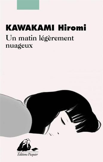 Couverture du livre « Un matin légèrement nuageux » de Hiromi Kawakami aux éditions Picquier