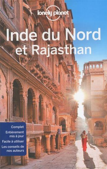 Couverture du livre « Inde du Nord et Rajasthan (7e édition) » de Collectif Lonely Planet aux éditions Lonely Planet France