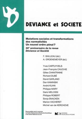 Couverture du livre « Mutations sociales et transformations des normativités ; un nouvel ordre pénal ? » de Deviance Et Societe Georg aux éditions Georg